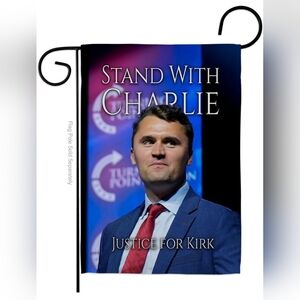"Stand With Charlie Justice For Kirk" Double-Sided Flag 18.5x13